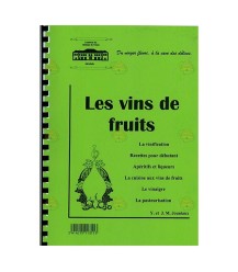 Les vins de fruits (Jouniaux) - Livre de recettes